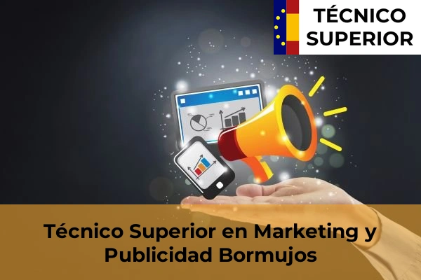 Técnico Superior en Marketing y Publicidad en Bormujos