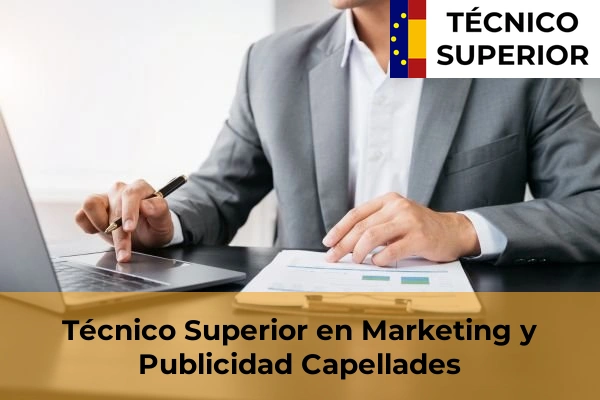 Técnico Superior en Marketing y Publicidad en El Masnou 20 Técnico Superior en Marketing y Publicidad en Capellades