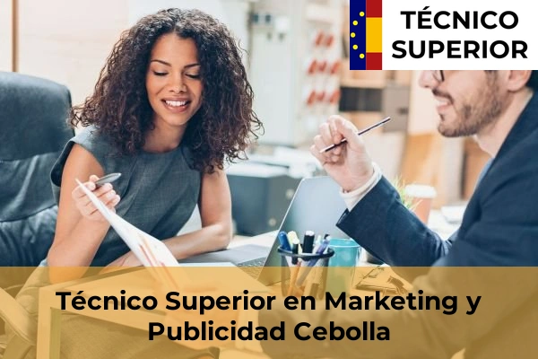 Técnico Superior en Marketing y Publicidad en Cebolla