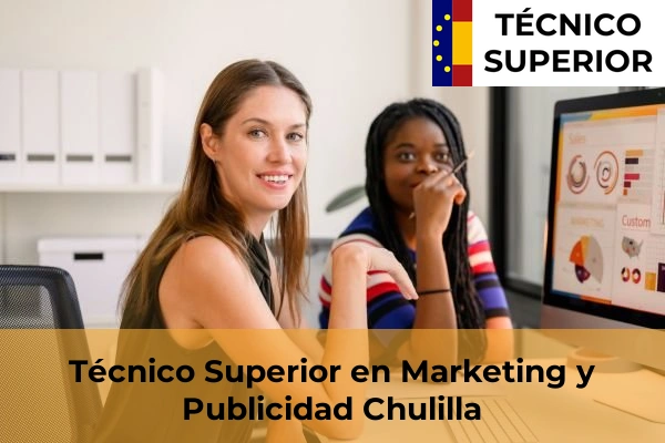 Técnico Superior en Marketing y Publicidad en Albalat de la Ribera 71 Técnico Superior en Marketing y Publicidad en Chulilla