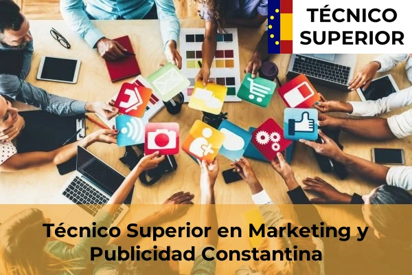 Técnico Superior en Marketing y Publicidad en Constantina