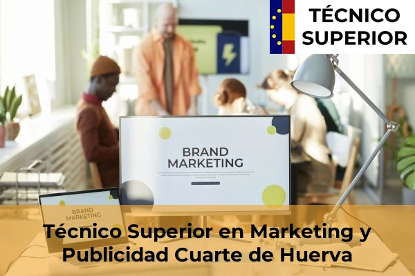 Técnico Superior en Marketing y Publicidad en Alagón 10 Técnico Superior en Marketing y Publicidad en Cuarte de Huerva