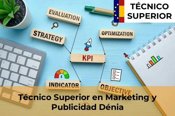 Técnico Superior en Marketing y Publicidad en Dénia