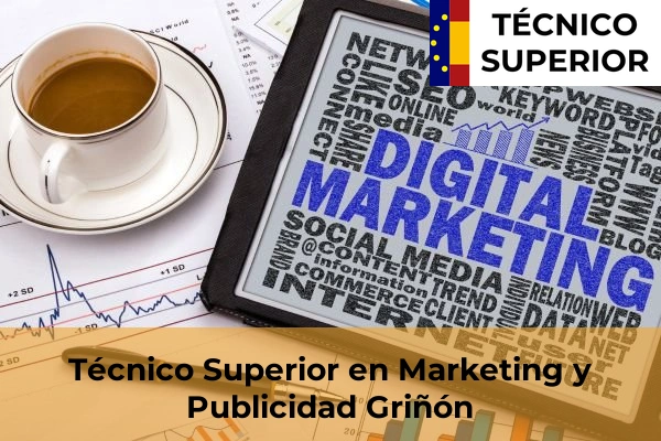 Técnico Superior en Marketing y Publicidad en Griñón