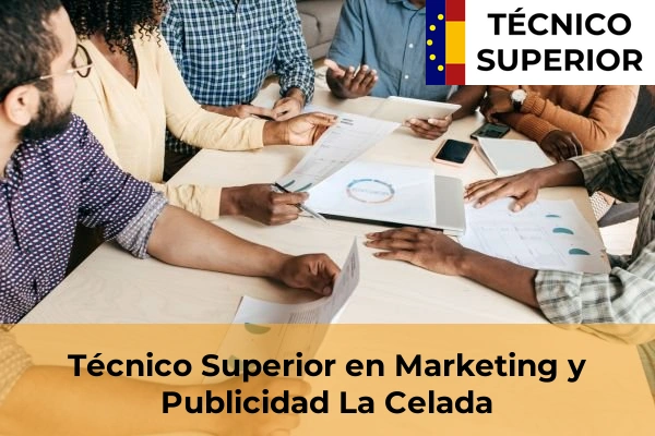 Técnico Superior en Marketing y Publicidad en La Celada