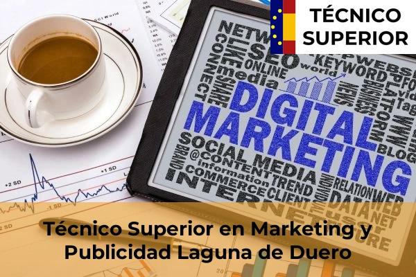 Técnico Superior en Marketing y Publicidad en Laguna de Duero