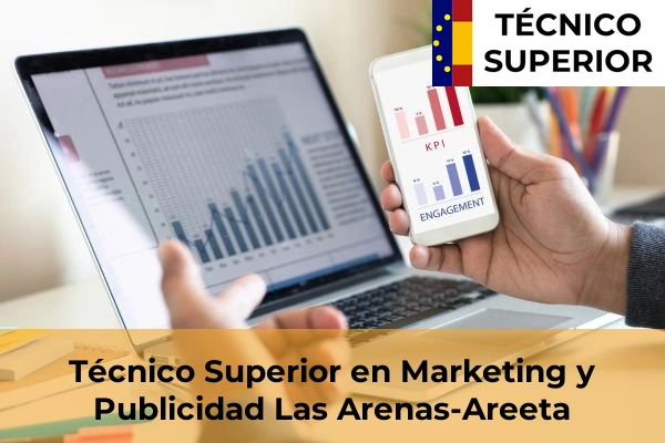 Técnico Superior en Marketing y Publicidad en Elexalde 41 Técnico Superior en Marketing y Publicidad en Las Arenas-Areeta