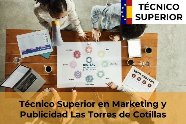 Técnico Superior en Marketing y Publicidad en Fuente Álamo 45 Técnico Superior en Marketing y Publicidad en Las Torres de Cotillas