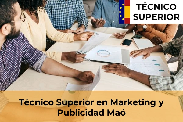 Técnico Superior en Marketing y Publicidad en Muro 27 Técnico Superior en Marketing y Publicidad en Maó