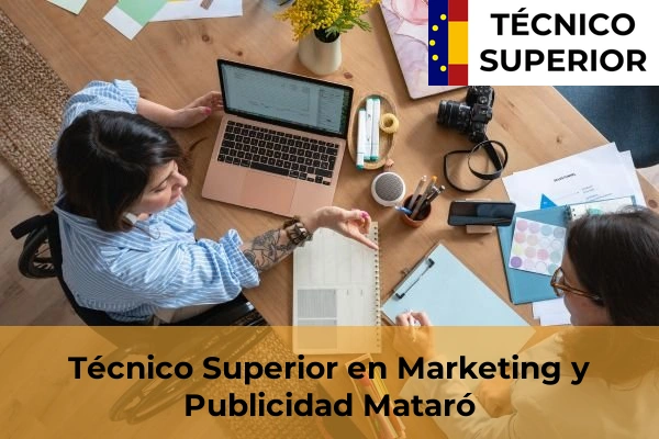 Técnico Superior en Marketing y Publicidad en El Masnou 60 Técnico Superior en Marketing y Publicidad en Mataró