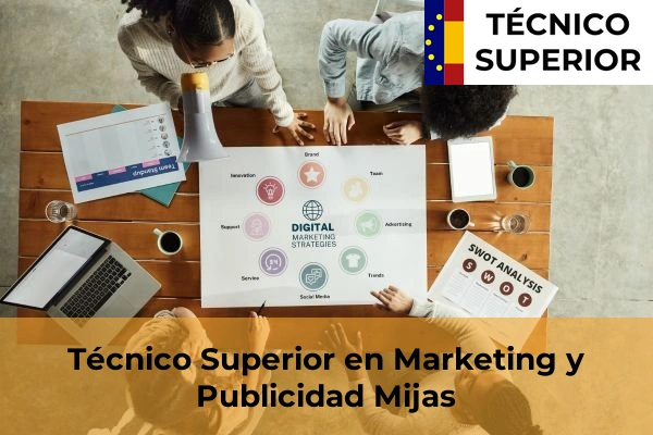 Técnico Superior en Marketing y Publicidad en Alhaurín de la Torre 37 Técnico Superior en Marketing y Publicidad en Mijas