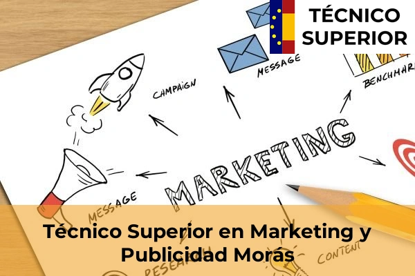 Técnico Superior en Marketing y Publicidad en O Abelleiro 40 Técnico Superior en Marketing y Publicidad en Morás