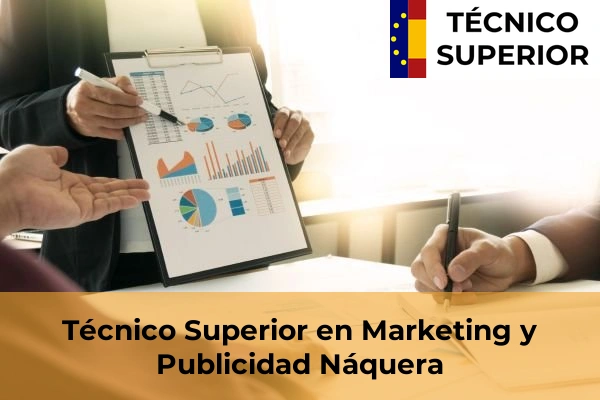 Técnico Superior en Marketing y Publicidad en Albalat de la Ribera 135 Técnico Superior en Marketing y Publicidad en Náquera