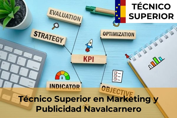 Técnico Superior en Marketing y Publicidad en Navalcarnero