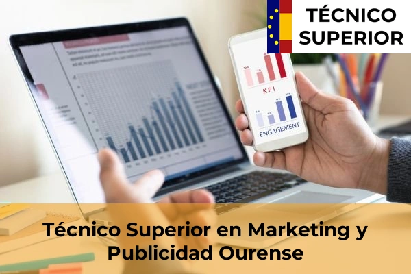 Técnico Superior en Marketing y Publicidad en A Barraca 15 Técnico Superior en Marketing y Publicidad en Ourense