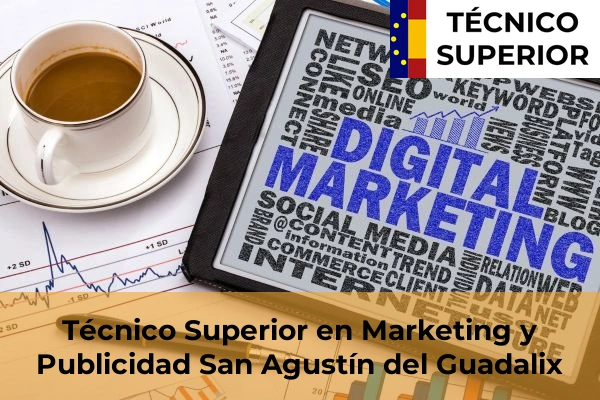 Técnico Superior en Marketing y Publicidad en San Agustín del Guadalix