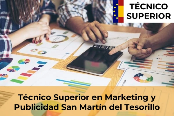 Técnico Superior en Marketing y Publicidad en San Martín del Tesorillo