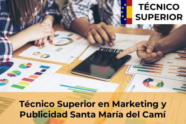 Técnico Superior en Marketing y Publicidad en Muro 56 Técnico Superior en Marketing y Publicidad en Santa María del Camí