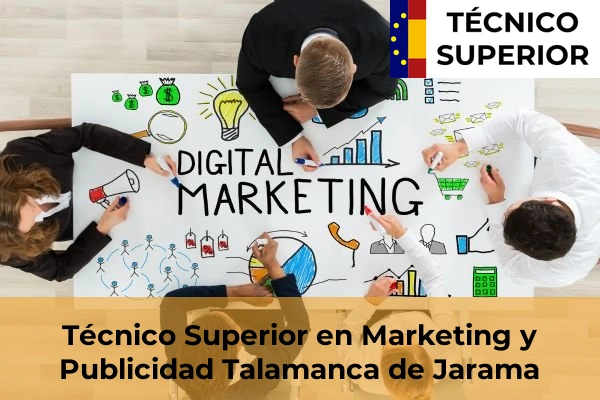 Técnico Superior en Marketing y Publicidad en Talamanca de Jarama