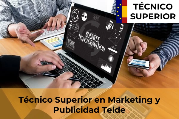 Técnico Superior en Marketing y Publicidad en Telde