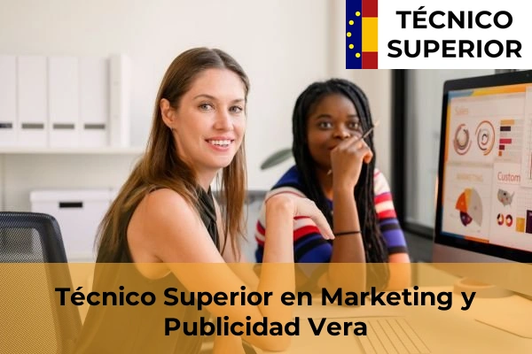 Técnico Superior en Marketing y Publicidad en Vera