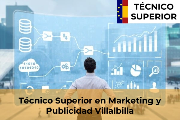 Técnico Superior en Marketing y Publicidad en Villalbilla