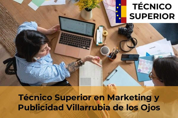 Técnico Superior en Marketing y Publicidad en Bujalance 42 Técnico Superior en Marketing y Publicidad en Villarrubia