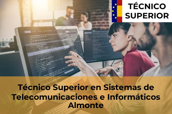 Técnico Superior en Sistemas de Telecomunicaciones e Informáticos en Almonte