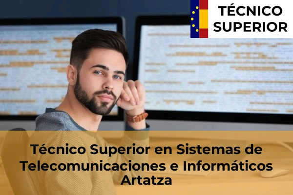Técnico Superior en Sistemas de Telecomunicaciones e Informáticos en La Baluga 13 Técnico Superior en Sistemas de Telecomunicaciones e Informáticos en Artatza