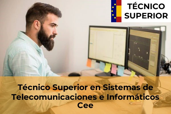 Técnico Superior en Sistemas de Telecomunicaciones e Informáticos en Cee