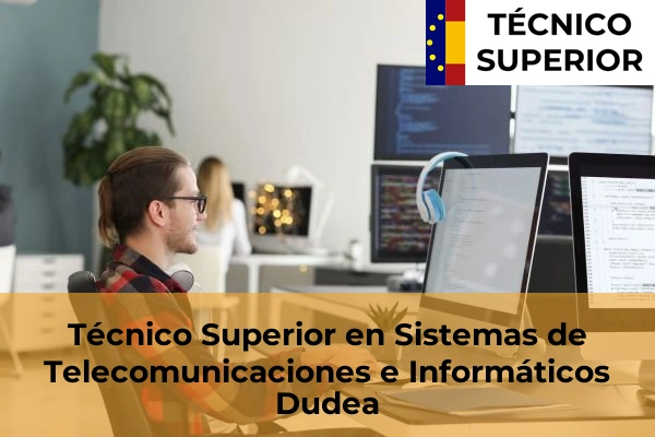 Técnico Superior en Sistemas de Telecomunicaciones e Informáticos en La Baluga 22 Técnico Superior en Sistemas de Telecomunicaciones e Informáticos en Dudea