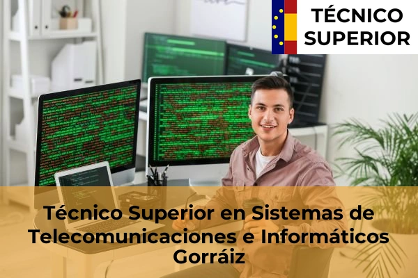 Técnico Superior en Sistemas de Telecomunicaciones e Informáticos en Mutilva 19 Técnico Superior en Sistemas de Telecomunicaciones e Informáticos en Gorráiz