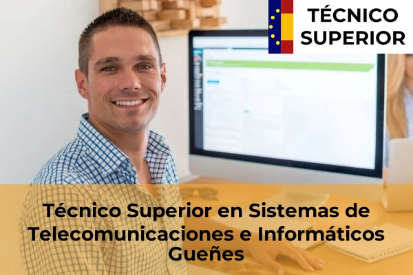 Técnico Superior en Sistemas de Telecomunicaciones e Informáticos en La Baluga 35 Técnico Superior en Sistemas de Telecomunicaciones e Informáticos en Gueñes