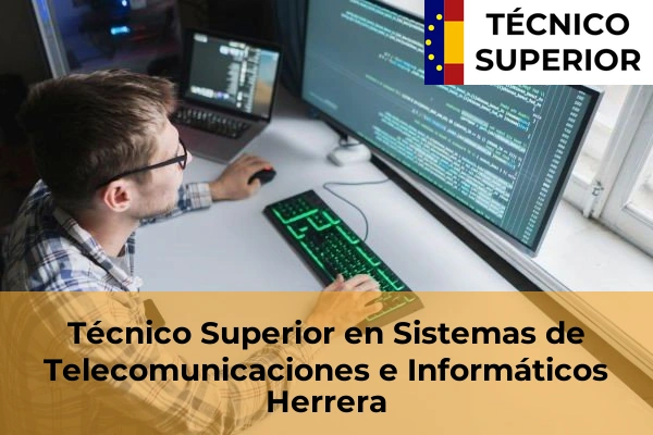 Técnico Superior en Sistemas de Telecomunicaciones e Informáticos en La Baluga 36 Técnico Superior en Sistemas de Telecomunicaciones e Informáticos en Herrera