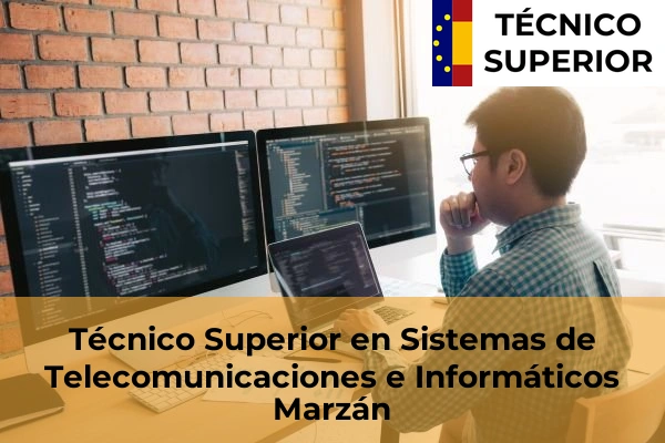 Técnico Superior en Sistemas de Telecomunicaciones e Informáticos en Marzán