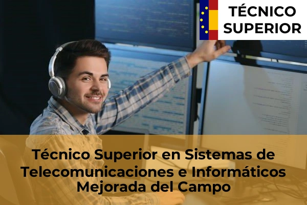 Técnico Superior en Sistemas de Telecomunicaciones e Informáticos en Becerril de la Sierra 60 Técnico Superior en Sistemas de Telecomunicaciones e Informáticos en Mejorada del Campo
