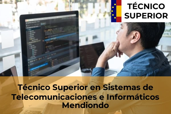 Técnico Superior en Sistemas de Telecomunicaciones e Informáticos en La Baluga 46 Técnico Superior en Sistemas de Telecomunicaciones e Informáticos en Mendiondo