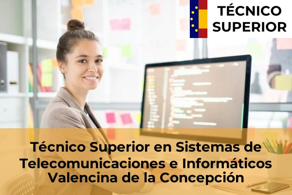 Técnico Superior en Sistemas de Telecomunicaciones e Informáticos en Valencina de la Concepción