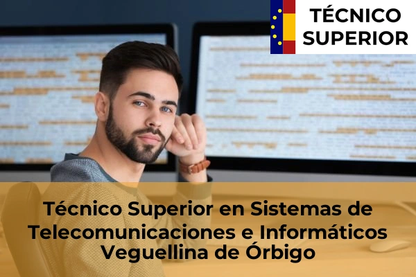 Técnico Superior en Sistemas de Telecomunicaciones e Informáticos en Veguellina de Órbigo