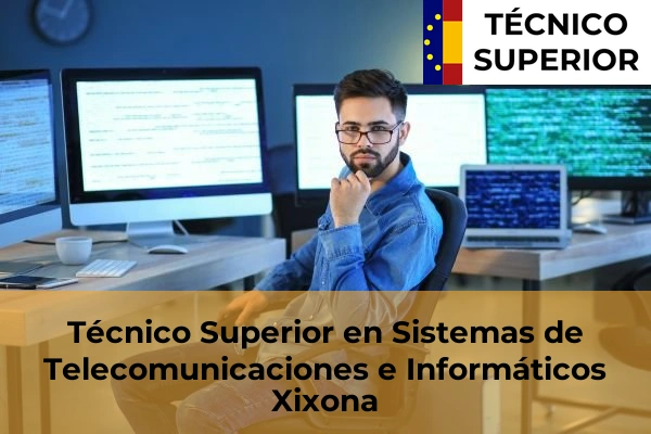 Técnico Superior en Sistemas de Telecomunicaciones e Informáticos en Novelda 86 Técnico Superior en Sistemas de Telecomunicaciones e Informáticos en Xixona
