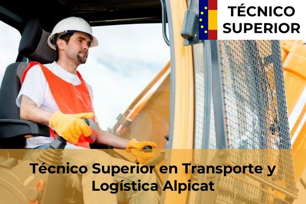 Técnico Superior en Transporte y Logística en Alpicat