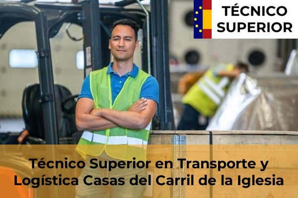 Técnico Superior en Transporte y Logística en la provincia de Murcia 21 Técnico Superior en Transporte y Logística en Casas del Carril de la Iglesia