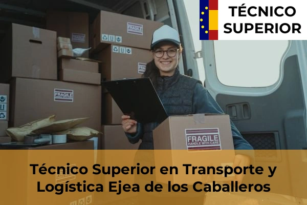 Técnico Superior en Transporte y Logística en Murillo de Gállego 12 Técnico Superior en Transporte y Logística en Ejea de los Caballeros