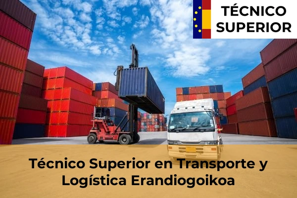 Técnico Superior en Transporte y Logística en Erandiogoikoa