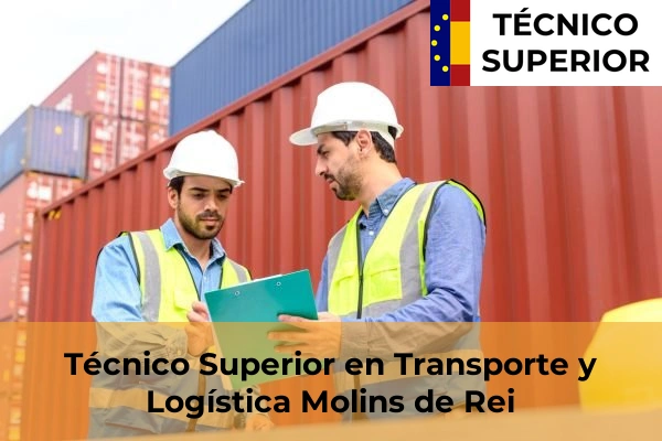 Técnico Superior en Transporte y Logística en Cabrianes 64 Técnico Superior en Transporte y Logística en Molins de Rei