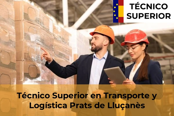 Técnico Superior en Transporte y Logística en Cabrianes 82 Técnico Superior en Transporte y Logística en Prats de Lluçanès