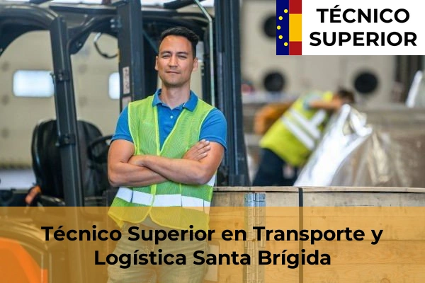 Técnico Superior en Transporte y Logística en Playa de Melenara 34 Técnico Superior en Transporte y Logística en Santa Brígida