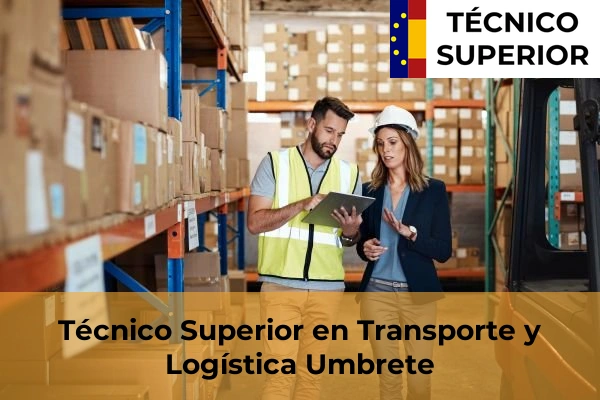 Técnico Superior en Transporte y Logística en Umbrete