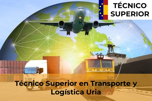 Técnico Superior en Transporte y Logística en Uria