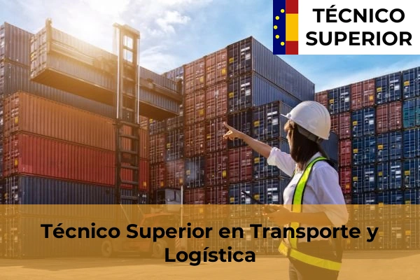 Titulaciones de Técnico de Grado Superior 18 Transporte y Logística